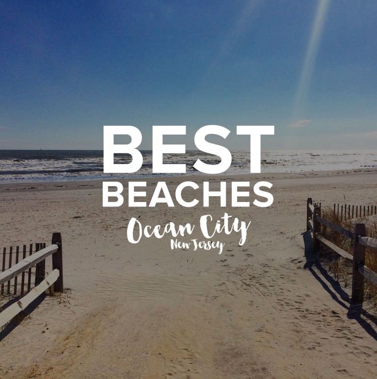 Best Beaches in Ocean City NJ OCNJ
